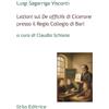 Stilo Editrice Lezioni sul «De officiis» di Cicerone presso il Regio Collegio di Bari