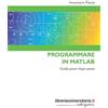 libreriauniversitaria.it Programmare in Matlab. Guida passo dopo passo