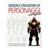 Majosta DESIGN E CREAZIONE DI PERSONAGGI Videogiochi: Un taccuino per artisti, animatori e illustratori per organizzare e sviluppare le loro opere d'arte | 60 ... modo rapido e semplice la vostra Concept Art