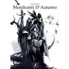 Edikit I mendicanti d'autunno. Grimorio narrativo