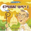 Il Pozzo di Giacobbe Giovanni Paolo I. Il piccolo gregge. Ediz. illustrata
