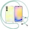 ISOI Cover con Cordino per Samsung Galaxy A25 5G, Custodia Trasparente con Collana Tracolla Laccio Collo Ultra Sottile Morbido TPU Silicone Antiurto AntiGraffio Antiscivolo Case, Verde