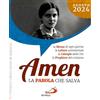 Amen. La Parola che salva. Agosto 2024