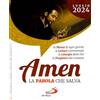 Amen. La Parola che salva. Luglio 2024