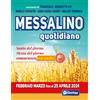 Messalino quotidiano (febbraio-marzo-fino al 25 aprile 2024)