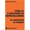 Le catechesi ai misteri