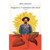 MONDADORI Dieguito e il centauro del nord