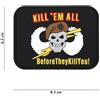 V-STORM PATCH 3D IN PVC CON VELCRO KILL ''EM ALL