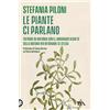 Le piante ci parlano