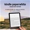 Does not apply Kindle Paperwhite Signature Edition (Ultimo Modello) - Il Nostro Kindle Più Velo