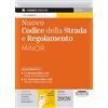 Edizioni Simone Nuovo codice della strada e regolamento Minor