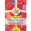 Via crucis «eucaristica»