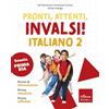 Erickson Scuola Pronti, attenti, invalsi! Italiano. Per la 2ª classe della Scuola elementare