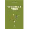 Battaglia Wembley 1992. Il Doria e l'ultima coppa dei Campioni