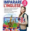 Majosta Imparare l'Inglese: YES YOU CAN! L'Unico Corso Completo per Apprendere l'Inglese Step-by-Step in 2 Settimane Partendo da Zero. Grammatica, Esercizi, Lessico, Esempi di Situazioni Reali e Vocabolario