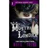 Streetlib Mostri di Londra: I segreti oscuri della Londra vittoriana: Vol. 1