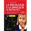 GIUNTI SCUOLA Discalculia e Difficoltà in Aritmetica