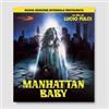 Rustblade Manhattan Baby - Nuova Edizione Integrale Restaurata (Blu-Ray Disc)