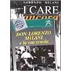 I care ancora. Inediti. Lettere, appunti e carte varie