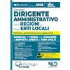 Nld Concorsi Manuale per i concorsi da dirigente amministrativo nelle regioni e negli enti locali, con domande a risposta aperta e temi svolti 2026