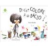 Di che colore è un bacio?