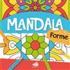 Ape Junior Mandala junior. Forme. Ediz. a colori
