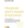Disegnare nuove mappe di speranza
