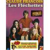 Zylo Claude françois et les fléchettes