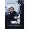 MONDADORI Il mago del Cremlino. Ediz. tie-in