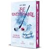 Newton Compton Editori Be unstoppable. Cuori di ghiaccio