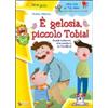 Raffaello È gelosia piccolo Tobia!