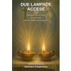 YOUCANPRINT Due Lampade accese
