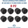 OSCULATI 8 RULLI LATERALI PER CARRELLO 120x75 mm Foro 15 mm RULLO LATERALE BARCA GOMMONE
