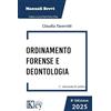 Key Editore Ordinamento forense e deontologia 2025. Con espansione online