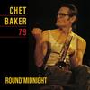 DIGGERS FACTORY Chet Baker 'Round Midnight 79' Limited Edition 500 Remastered LP [Vinile]