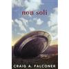 Craig A. Falconer Non soli