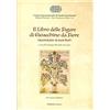 Pubblisfera Il Libro delle figure di Gioacchino da Fiore raccontato ai suoi fiori, con inserto didattico