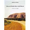 YOUCANPRINT Sulle strade dell'Australia