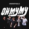 Universal Music Oh My My t.+4 Bonus Tracks)