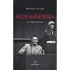 SAGGI Norimberga. Il processo