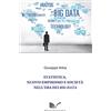 Nuova Cultura Statistica, nuovo empirismo e società nell'era dei Big Data