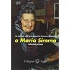 Edizioni Segno Le anime del Purgatorio hanno detto... a Maria Simma (Vol. 1)