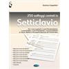 Edition Carisch 250 Solfeggi Cantati in Setticlavio Andrea Cappellari | Licei Musicali Corsi Pre-Accademici Base Propedeutici Accademici | Teoria Ritmica Percezione | Soprano Tenore Baritono | Spartito Carisch