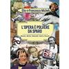 RIZZOLI NARRATIVA L'opera è polvere da sparo