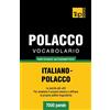 T&p Books Vocabolario Italiano-Polacco per studio autodidattico - 7000 parole: 219