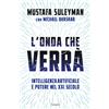 Does not apply L'Onda Che Verrà. Intelligenza Artificiale E Potere Nel XXI Secolo