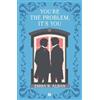 Giunti Psychometrics You're the problem. It's you. Matrimoni combinati e altri dispetti (Vol. 2)