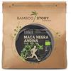 BAMBOO STORY | Maca NERA | Peruviana | Polvere | Cruda | 100% Pura | BIO | 400g