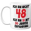 Stuff4 48° Regali di Compleanno - 'Ich bin nicht 48, Ich bin 18 mit 30 ANNI DI ESPERIENZA - Compleanno Tazza divertente per uomini e donne, 325 ml Tazza in ceramica premium, lavabile in lavastoviglie