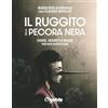 Byoblu Il ruggito della pecora nera. Covid, segreti e bugie. Per non dimenticare